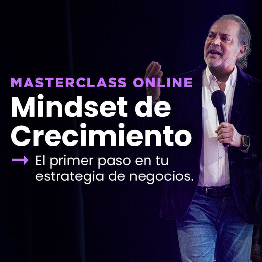 MasterClass Online: Mindset de Crecimiento